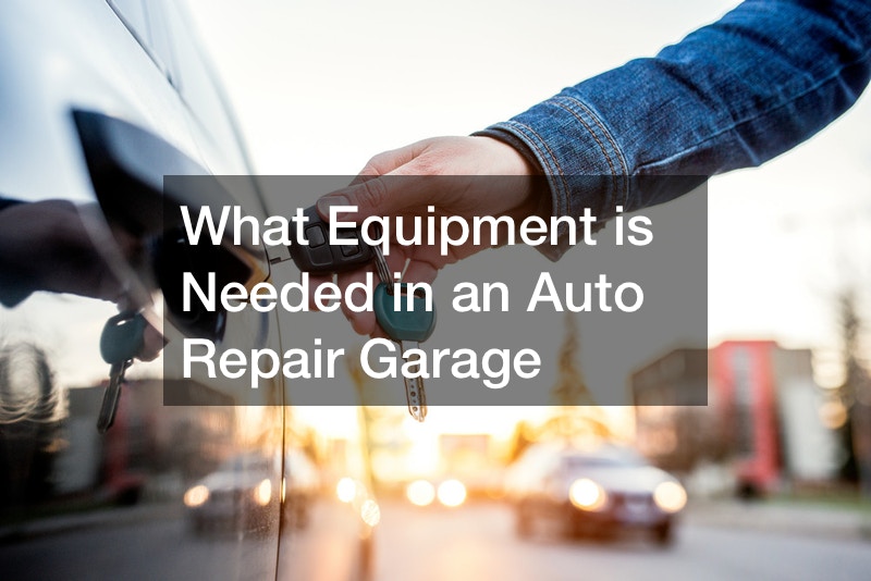 What Equipment is Needed in an Auto Repair Garage