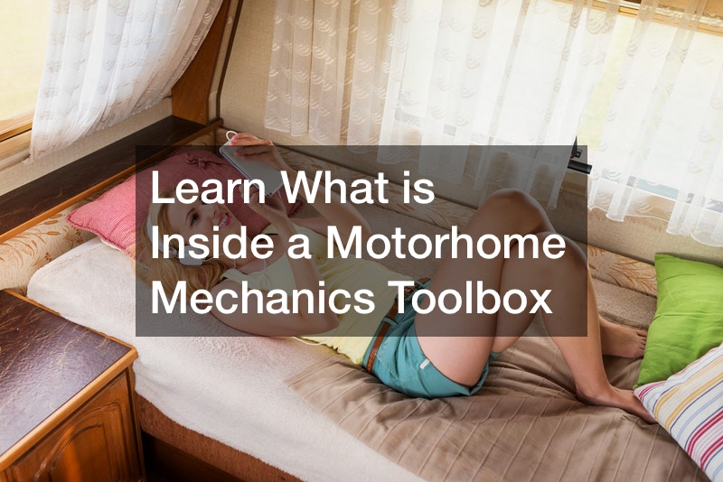 Learn What is Inside a Motorhome Mechanics Toolbox
