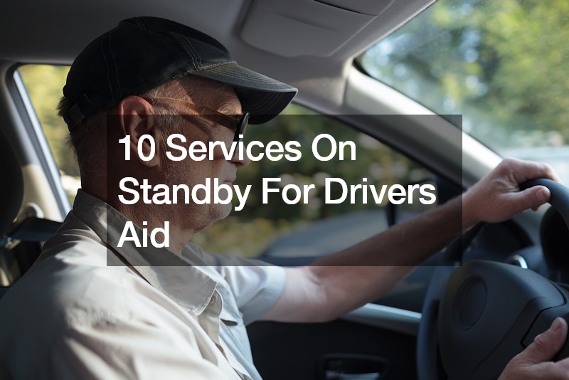 10 Services On Standby For Drivers Aid