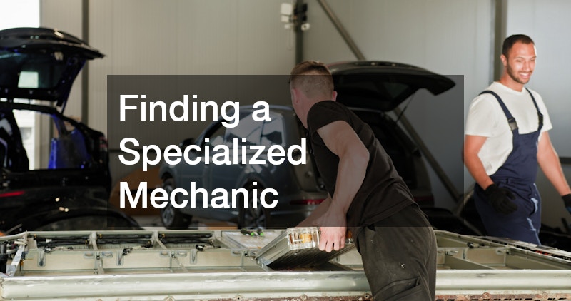 Finding a Specialized Mechanic